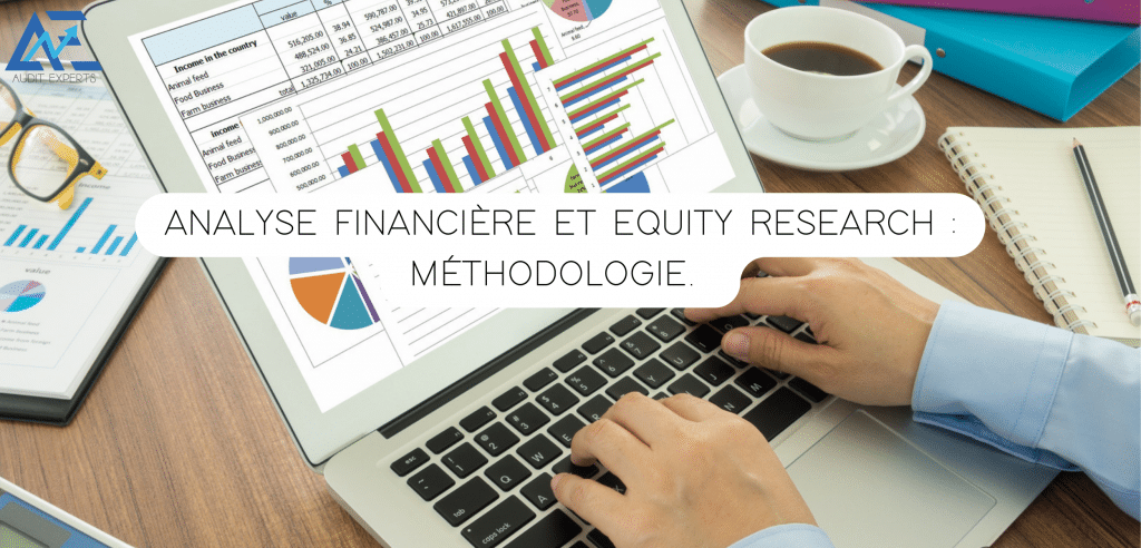 af er 1 1 1024x492 - Analyse financière et Equity Research : Méthodologie